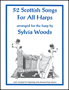 cover for 52 Scottish Songs for All Harps