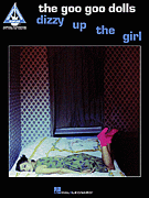 cover for The Goo Goo Dolls - Dizzy Up the Girl