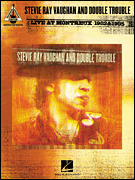 cover for Stevie Ray Vaughan and Double Trouble - Live at Montreux 1982 & 1985