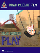 cover for Brad Paisley - Play: The Guitar Album