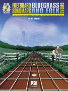 cover for Fretboard Roadmaps - Bluegrass and Folk Guitar
