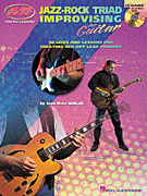 cover for Jazz-Rock Triad Improvising for Guitar