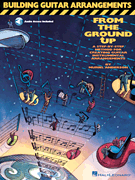 cover for Building Guitar Arrangements from the Ground Up