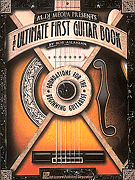 cover for Al DiMeola Presents The Ultimate First Guitar Book