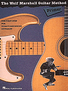cover for The Wolf Marshall Guitar Method Primer