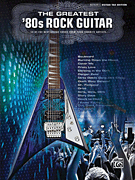 cover for The Greatest '80s Rock Guitar