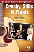 cover for Crosby, Stills & Nash - Guitar Chord Songbook