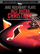 cover for Jake Reichbart Plays Jazz Guitar Christmas