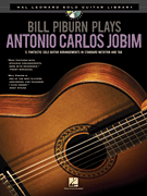 cover for Bill Piburn Plays Antonio Carlos Jobim