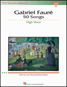 cover for Gabriel Fauré: 50 Songs