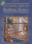cover for A Child's Gift of Bedtime Stories