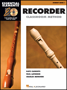cover for Essential Elements for Recorder Classroom Method - Student Book 1