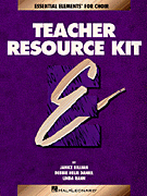 cover for Essential Elements for Choir Teacher Resource Kit