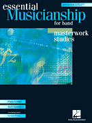 cover for Essential Musicianship for Band - Masterwork Studies