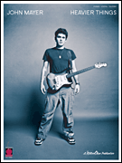 cover for John Mayer - Heavier Things
