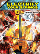 cover for Electrify Your Strings