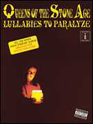 cover for Queens of the Stone Age - Lullabies to Paralyze
