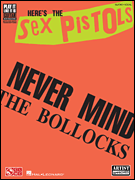cover for The Sex Pistols - Never Mind the Bollocks Here's the Sex Pistols
