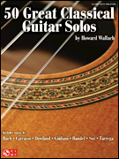 cover for 50 Great Classical Guitar Solos
