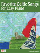 cover for Favorite Celtic Songs for Easy Piano