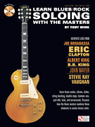 cover for Learn Blues/Rock Soloing with the Masters