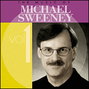 cover for The Music of Michael Sweeney - Volume 1