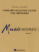 cover for Forever Holding Close the Memories