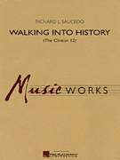 cover for Walking into History (The Clinton 12)
