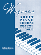 cover for Wagness Adult Piano Course - The Chord Approach Volume II