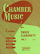 cover for Chamber Music for Three Clarinets, Vol. 1 (Easy)