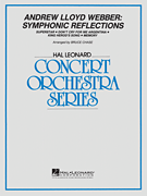 cover for Andrew Lloyd Webber - Symphonic Reflections
