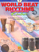 cover for World Beat Rhythms: Beyond the Drum Circle - Cuba