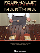 cover for Four-Mallet Independence for Marimba
