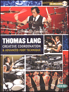 cover for Thomas Lang - Creative Coordination & Advanced Foot Technique