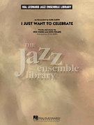 cover for I JUST WANT TO CELEBRATE