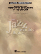 cover for There's Only So Much Oil in the Ground