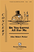 cover for Do You Carrot All for Me