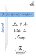 cover for Lo, I Am With You Always