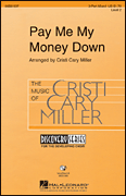 cover for Pay Me My Money Down