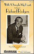 cover for With a Song in My Heart: The Music of Richard Rodgers (Feature Medley)