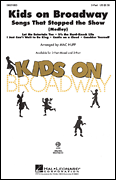 cover for Kids on Broadway: Songs That Stopped the Show