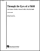cover for Through the Eyes of a Child (Song Cycle)