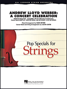 cover for Andrew Lloyd Webber - A Concert Celebration (Medley)