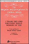 cover for I Thank the Lord for Every Single Memory of You