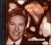 cover for Steve Amerson Sings the Sanctuary Soloist #3 (high Voice)