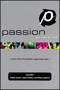 cover for Passion - Our Love Is Loud