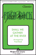 cover for Shall We Gather at the River