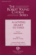 cover for A Loving Heart to Thee