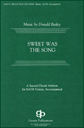 cover for Sweet Was the Song