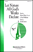 cover for Let Nature All God's Works Declare